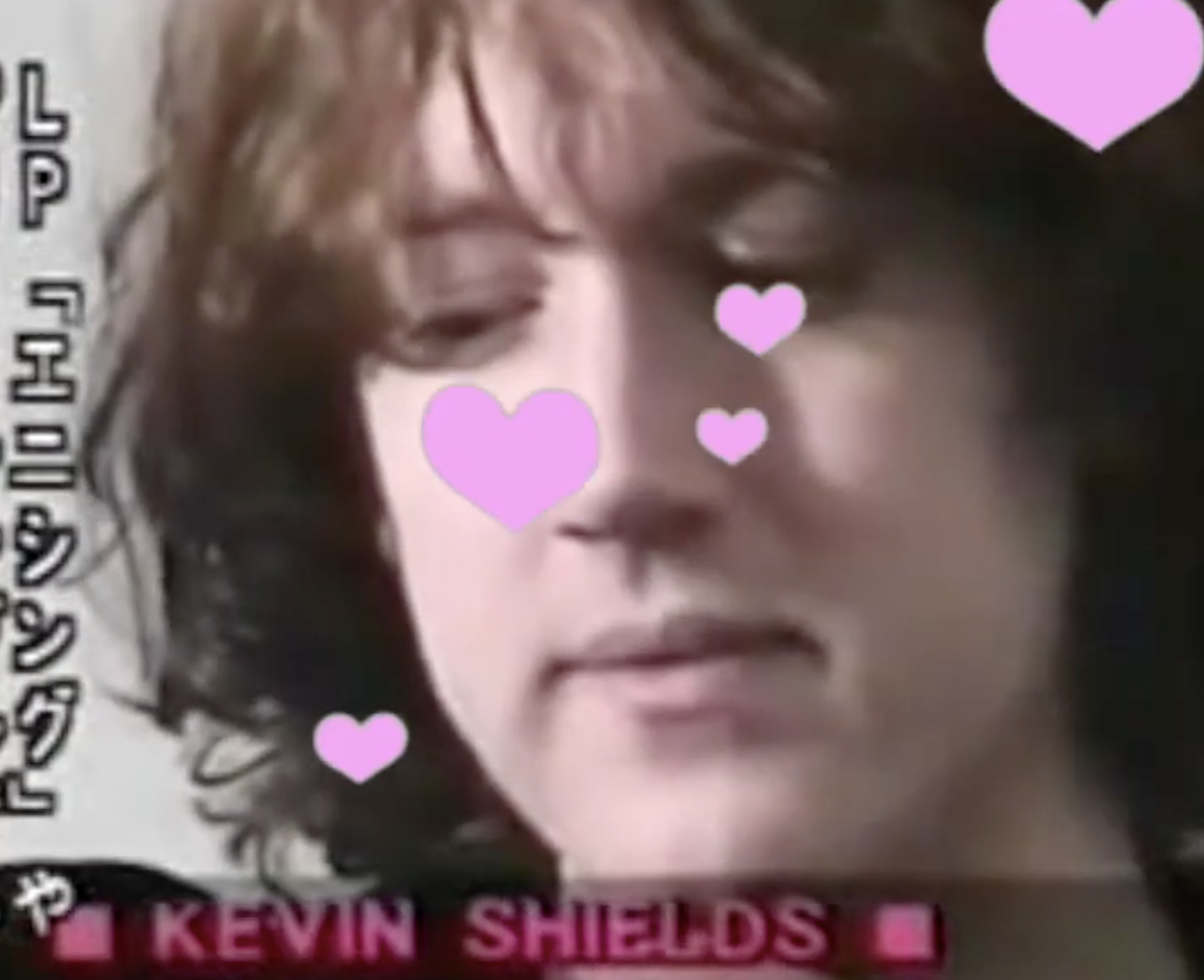 Kevin Shields and hearts